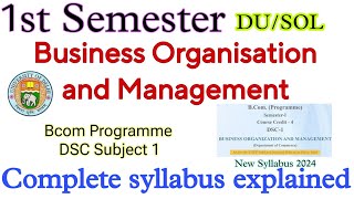 Business organization and management Semester 1 bcom 1st semester syllabus 2024  DU SOL bcom prog [upl. by Arak391]