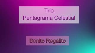 Bonito Regalito Trio Pentagrama Celestial [upl. by Euqinomahs250]