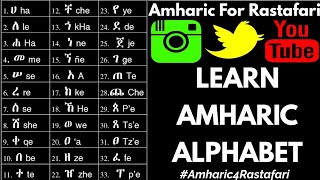 Learn Amharic Now The Entire Order  The Language of RasTafari [upl. by Eleirbag]