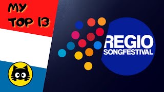 🇳🇱 Regio Songfestival 2023 · MY TOP 13 · Eurogatito [upl. by Aihn]