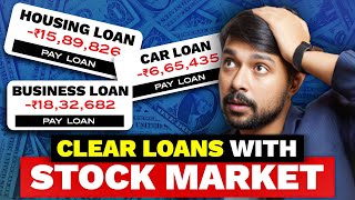 PAY YOUR LOANS FASTER By Using Stock Market  STEPBYSTEP METHOD  Harsh Goela [upl. by Favin90]