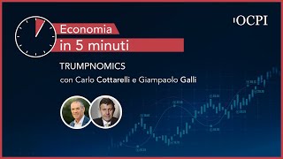 Economia in 5 minuti – Trumpnomics [upl. by Abraham895]