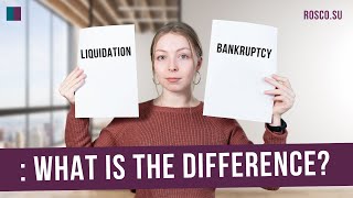 Liquidation or bankruptcy what is the difference [upl. by Keheley]