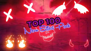 100 Neon VFX Pack  Neon Effect Pack  Neon Vfx Pack for Kinemaster Alight Motio AndroidIOS [upl. by Deaner364]