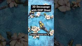 3D Decoupage with tissue paper and OHP sheet [upl. by Annoit]