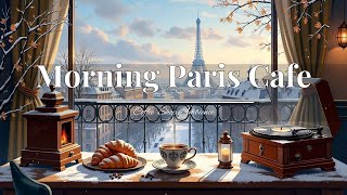 Morning Paris Cafe Ambience ☕ Sweet Jazz and Bossa Nova To Relax The Weekend [upl. by Matthieu]