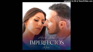 IMPERFECTOS  Maria Artes Maki audio [upl. by Fitzhugh]