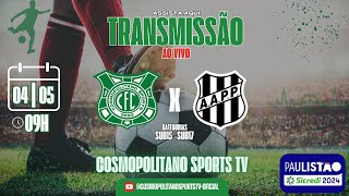 Cosmopolitano Sports X Ponte Preta Sub 15 e Sub 17  04052024 [upl. by Boaten]