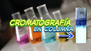 Separación de compuestos por Cromatografía en columna [upl. by Fusuy]