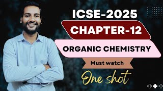 Organic chemistry class 10 icse  one shot  icse10th [upl. by Ocicnarf]