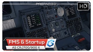 P3Dv4 Aerosoft CRJ 700900 X  FMS amp Startup Tutorial [upl. by Eihcir704]