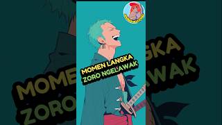 Zoro Ngelawak anime reviewanime onepiece [upl. by Nnail199]