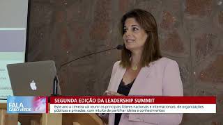 Segunda edição da Leadership Summit  Fala Cabo Verde [upl. by Assej]