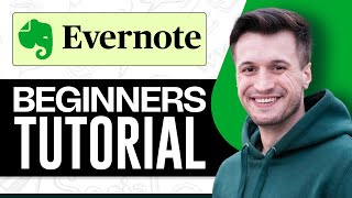 Evernote Tutorial 2024 How To Use Evernote For Beginners [upl. by Aneahs]