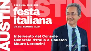 Intervento del Console Mauro Lorenzini alla Festa Italiana a Austin  2024 [upl. by Donelu]