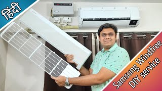 Samsung Split AC DIY service  How to Clean Windfree Panel Dust Filters Freeze Wash demo Hindi [upl. by Alsworth]