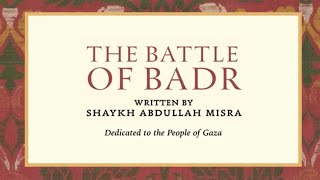 The battle of Badr [upl. by Llenrap967]