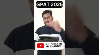 GPAT 2025 Complete Details [upl. by Stargell]