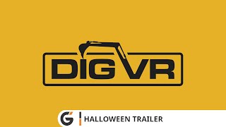 DIG VR  Halloween trailer [upl. by Enywad]