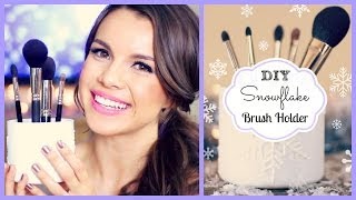 DIY Snowflake Brush Holder ❄ DIYDecember Day 1 [upl. by Adnuahsar]