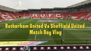 Rotherham United 22 Sheffield United Vlog  201819 [upl. by Sialac]