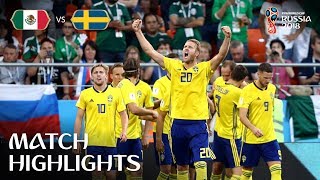 Mexico v Sweden  2018 FIFA World Cup  Match Highlights [upl. by Keven]