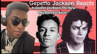 Gepetto Jackson Reacts  Jaafar Jackson  Got Me Singing  Is He The Next Michael Jackson [upl. by Oinota]