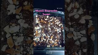 Kuch Meetha ho jaye Muesli Bournvita BarfiSweet dish [upl. by Fred]