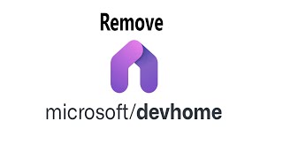 Remove DEV Home from Windows 10 [upl. by Guarino]