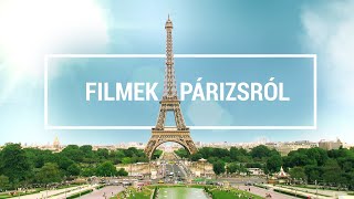 Járd be Párizst 10 film segítségével  TRAVEL GUIDE [upl. by Luaped104]