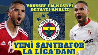 Youssef EnNesyri Nasıl Bir Oyuncu Oyuncunun Detaylı Analizi  Fenerbahçe Transfer Haberleri 2024 [upl. by Gona578]