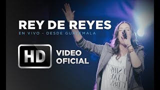 Rey de Reyes  Marco Barrientos Ft Daniela Barrientos  En Vivo Desde Guatemala [upl. by Godred82]