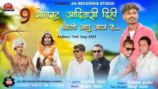 New Adivasi Song 9 August दिही आलो आपु आदिवासी रा Adivasi Timli Song 2023 JM Studio Timli Song [upl. by Dnomyad]