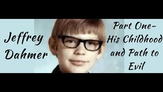 Jeffrey Dahmer His Childhood amp Path to Evil [upl. by Anastas575]