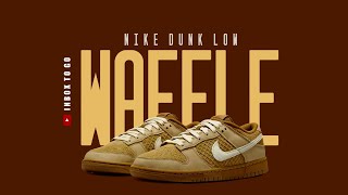 WAFFLE 2024 Nike Dunk Low OFFICIAL LOOK AND RELEASE INFORMATION [upl. by Ayikahs]