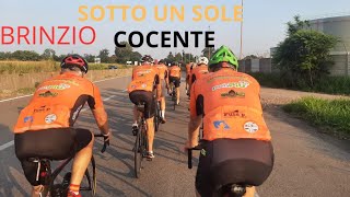 🚴BRINZIO SOTTO UN SOLE🌞COCENTE🔥 [upl. by Picardi735]