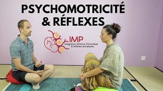 Psychomotricité et réflexes archaïques [upl. by Chang]