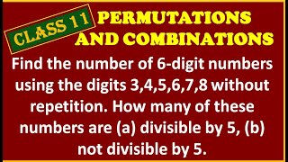 PERMUTATIONS amp COMBINATIONS  Find number of 6digit numbers using 345678 without repetition [upl. by Aninnaig]