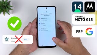 Eliminar Cuenta de Google Motorola Moto G13  Android 14  No abre Ajustes [upl. by Eiramyma]