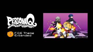 Persona Q Shadow of the Labyrinth OST  FOE Battle Theme Extended [upl. by Yelroc]