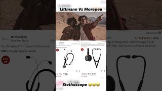 Littmann Vs Morepen stethoscope 🩺 stethoscope doctor hospital fyp vims funny viralshorts [upl. by Anahsat598]