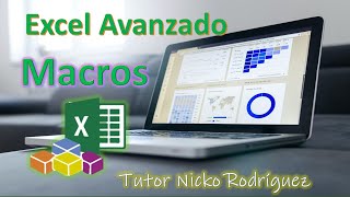 01 Macros Excel Avanzado [upl. by Elehcim]