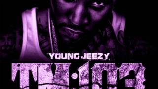 Young Jeezy ft Andre 3000 amp JayZ  I Do Slowed TM103 [upl. by Netsirc]