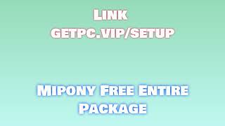 🔸Mipony Free💖 HOW TO INSTALL 💻PCLAPTOP TUTORIAL 2024 no charge🎉 [upl. by Tu]