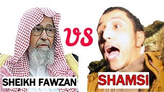 SHEIKH FAWZAN REFUTES SHAMSI  Speakers Corner [upl. by Amees]