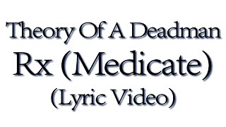 THEORY Of a Deadman  Rx Medicate LEGENDADOTRADUÇÃO [upl. by Richela]