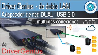 Adaptador Dual de Gigabit USB 30  ¿Para qué me sirve  DriverGenius [upl. by Itaws]