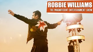 Robbie Williams • The Magnificent Entertainment Show • The FullLength Live Concert • THES Tour 2017 [upl. by Darius202]