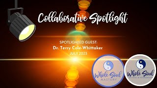 11 Global Spotlight Dr Terry ColeWhittaker  Step 6 Building Your Prosperity Consciousness [upl. by Boswell]