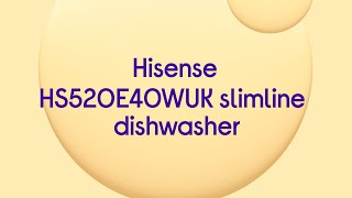 Hisense HS520E40WUK Slimline Dishwasher  White  Quick Look [upl. by Renate]